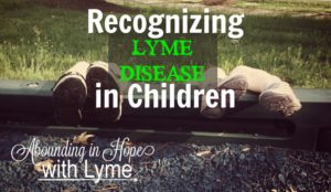 Recognizing Lyme Disease in Children