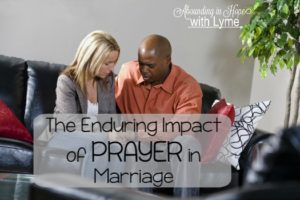 Enduring Impact of Prayer in Marriage
