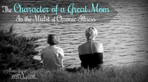 The Character of a Great Mom