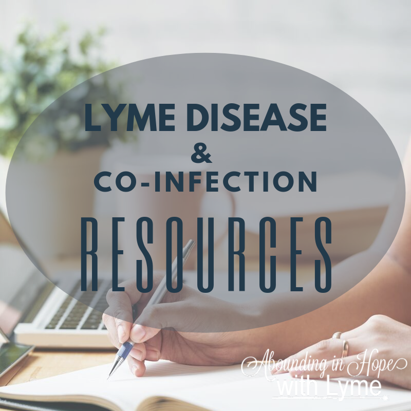 Lyme Disease & Co-infections Resources • Abounding in Hope with Lyme