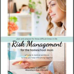 Risk Management for the Homeschool Mom