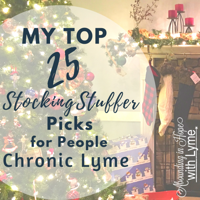 Top 25 Stocking Stuffer Picks for People with Chronic Lyme