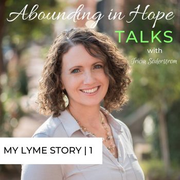 My Lyme Story