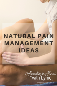 Natural Pain Management Ideas